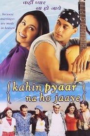 Kahin Pyaar Na Ho Jaaye (2000) Hindi