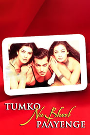 Tumko Na Bhool Paayenge (2002) Hindi